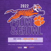 Charleston Prowl & Growl - May 24 For ticket information: clemsontigers.com/iptay