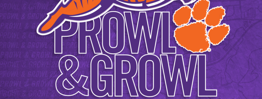 Stateline Prowl & Growl April 20th For Ticket Information: clemsontigers.com/iptay