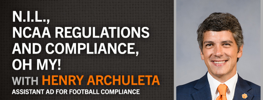FB Live: N.I.L., NCAA Regulations and Compliance, Oh My! with Henry Archuleta Asst. AD for Football Compliance Tues., Aug. 3 at 6pm