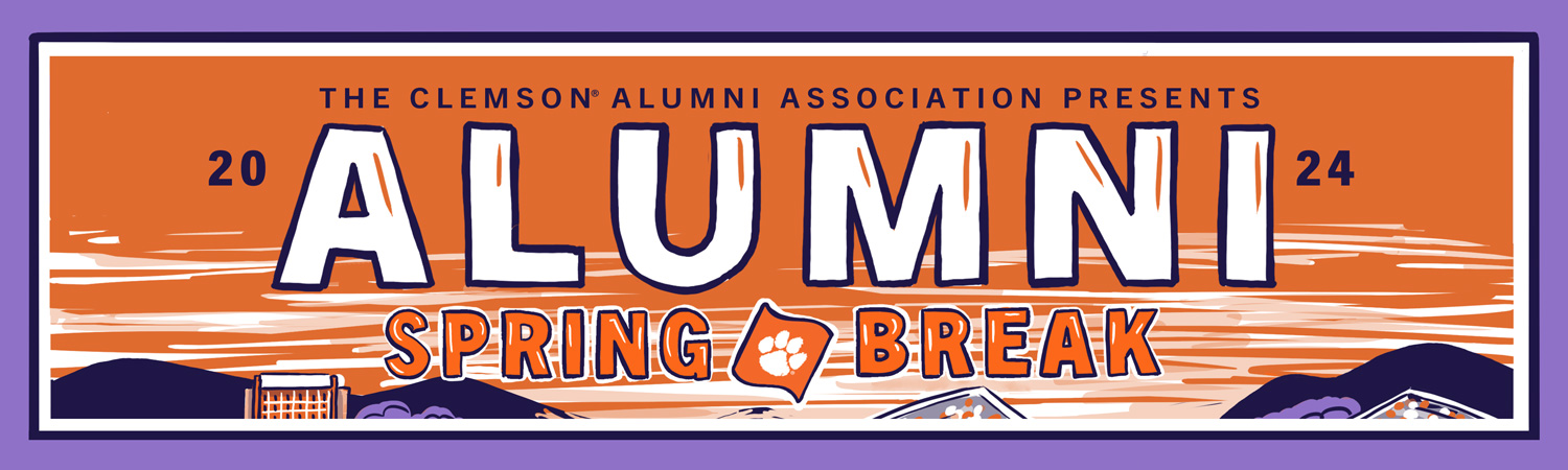 Introducing the third annual Clemson Alumni Spring Break
