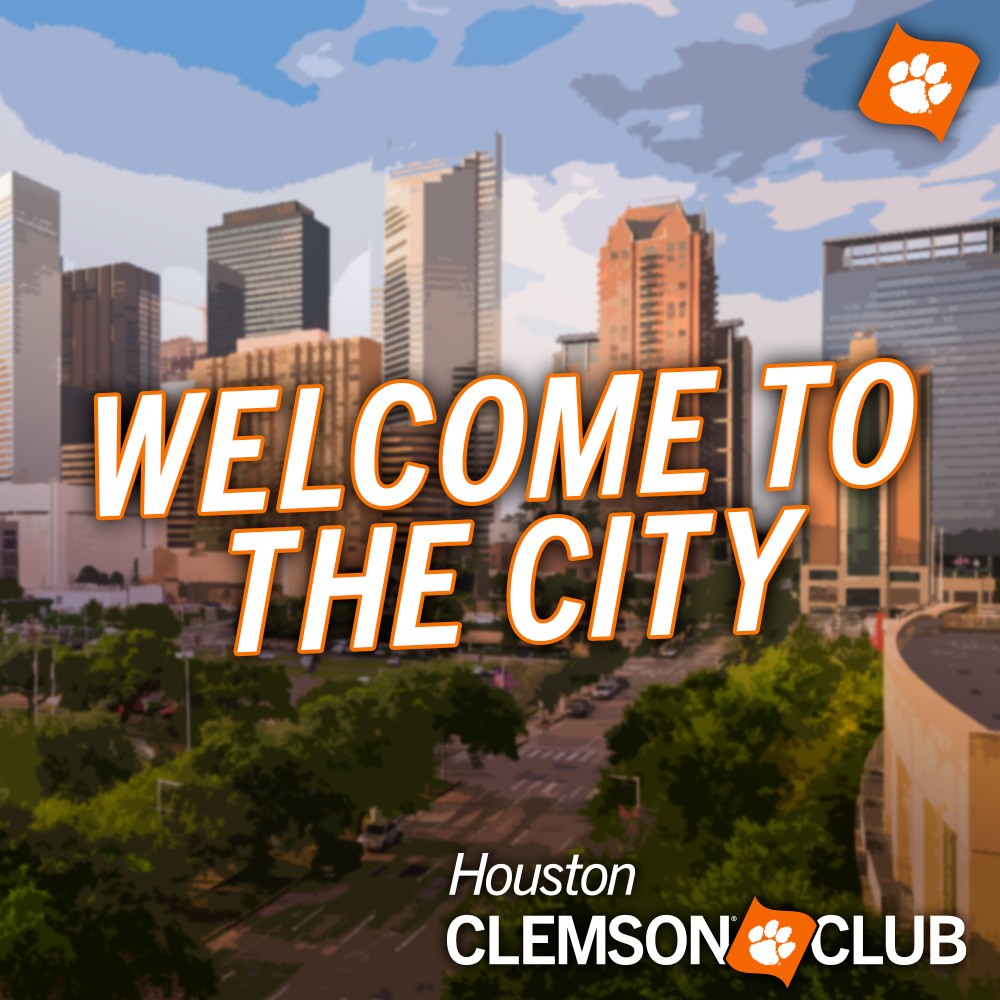 Houston Clemson Club - Welcome to the City