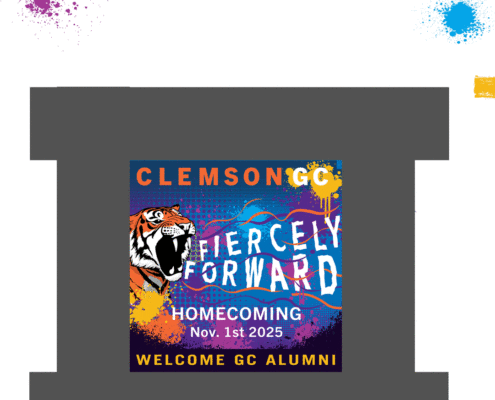 Clemson Graphic Communications Homecoming Nov. 1 2025. Fiercely Forward
